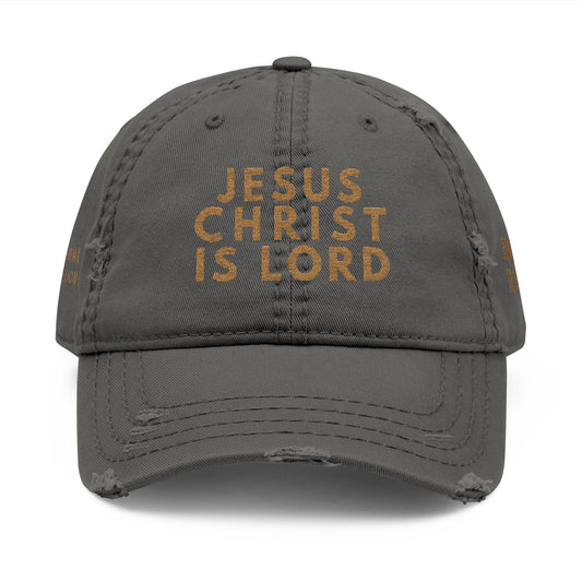 Jesus Christ Is Lord Distressed Dad Hat