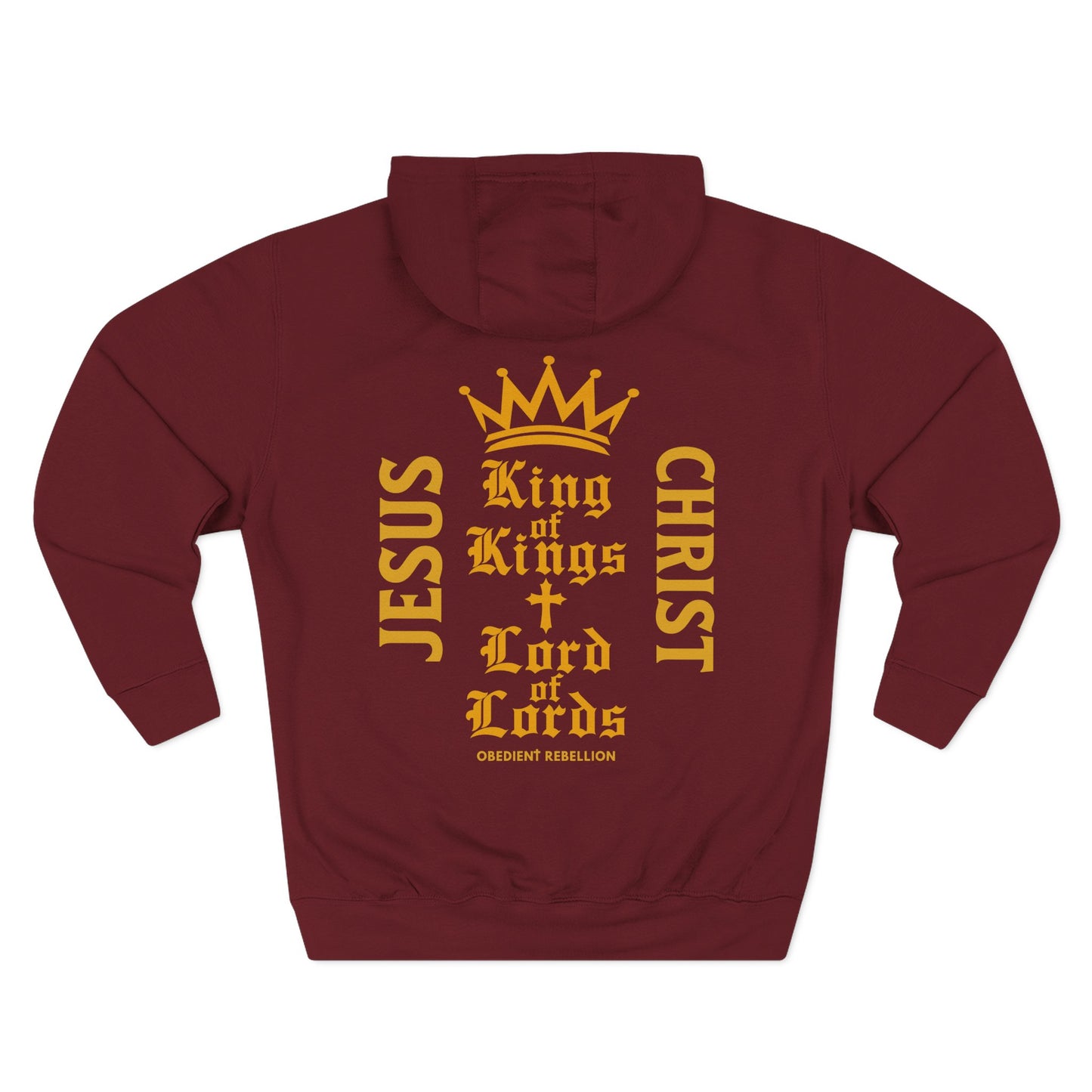 King of Kings, Lord of Lords Hoodie Revelation 19:16