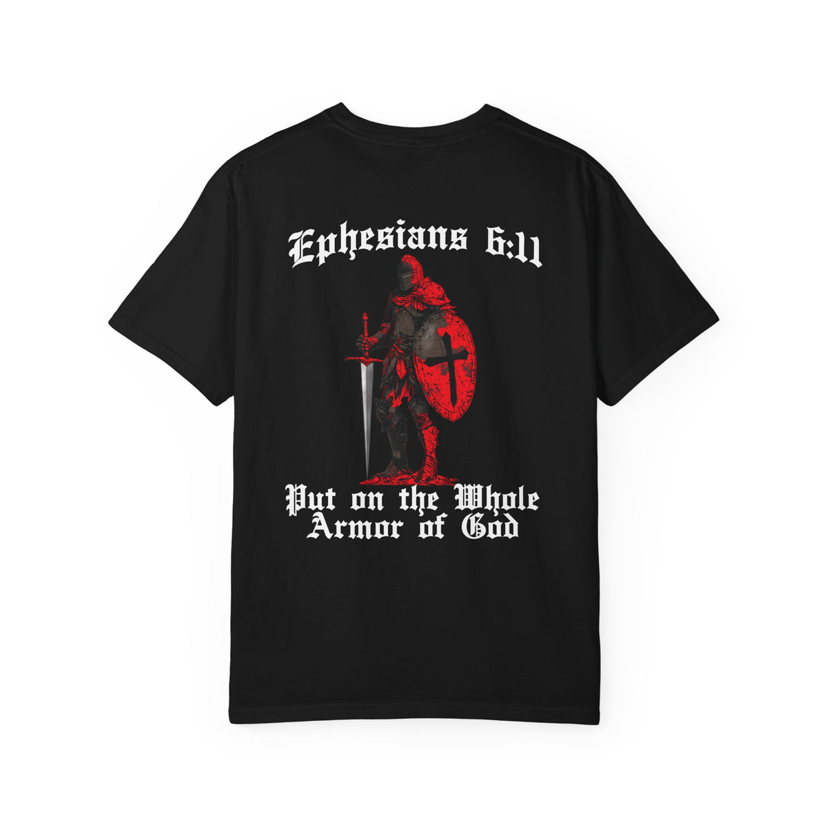 Armor of God Ephesians 6:11 Graphic Tee