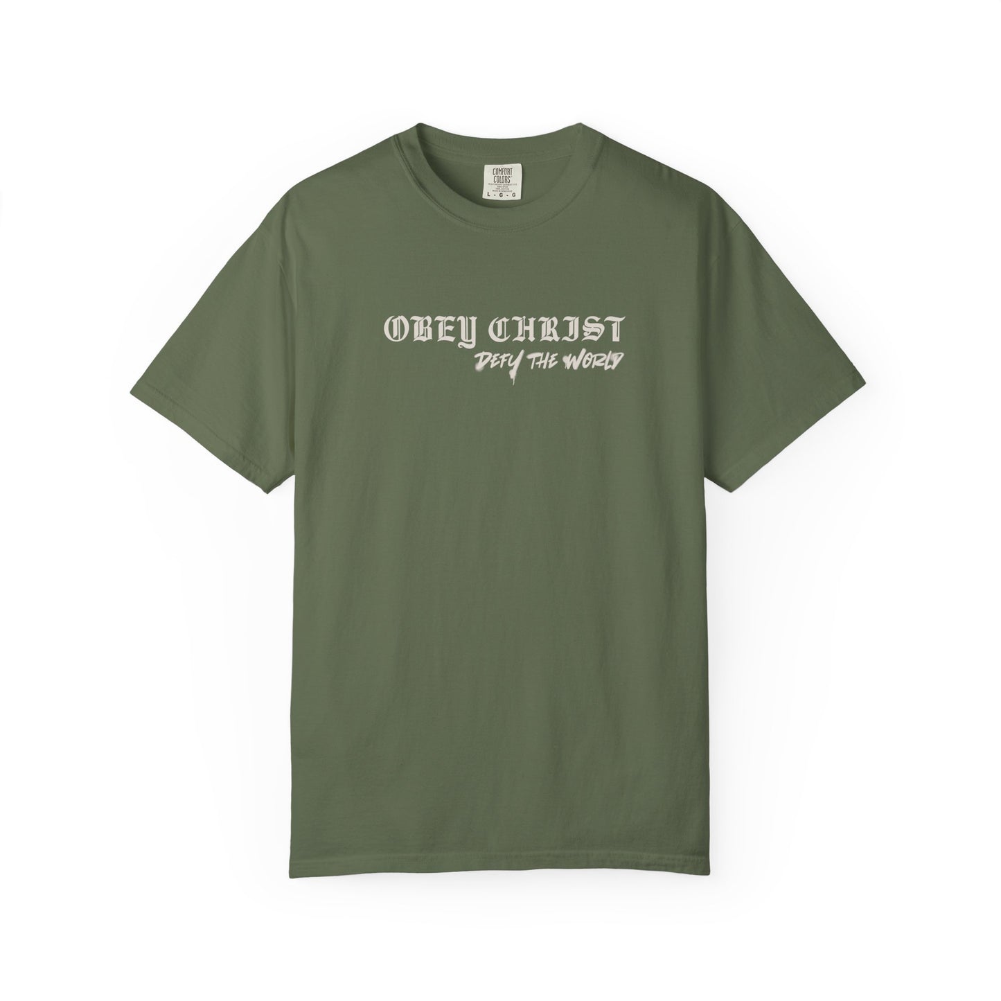 Obey Christ Defy the World Christian T-Shirt