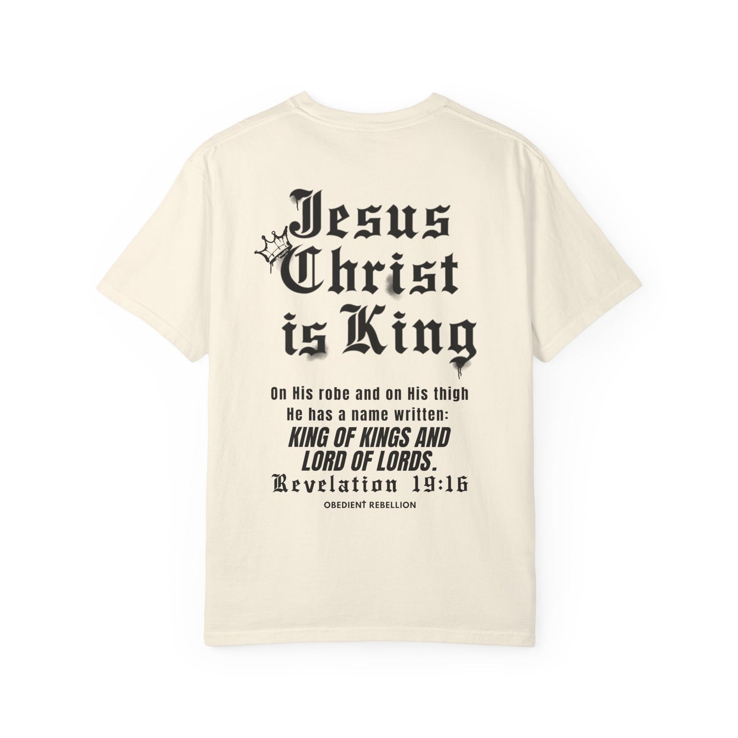 Jesus Christ Is King T-Shirt Revelation 19:16