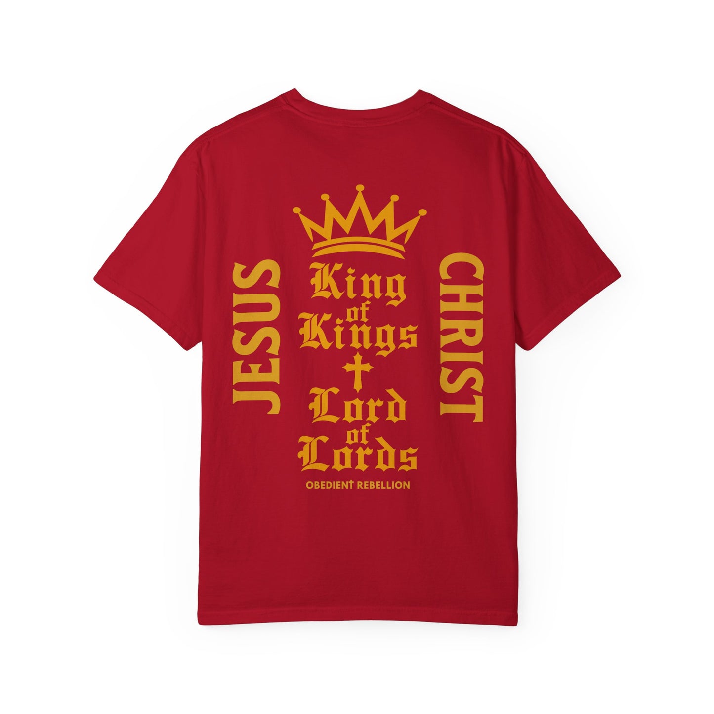 King of Kings, Lord of Lords T-Shirt Revelation 19:16