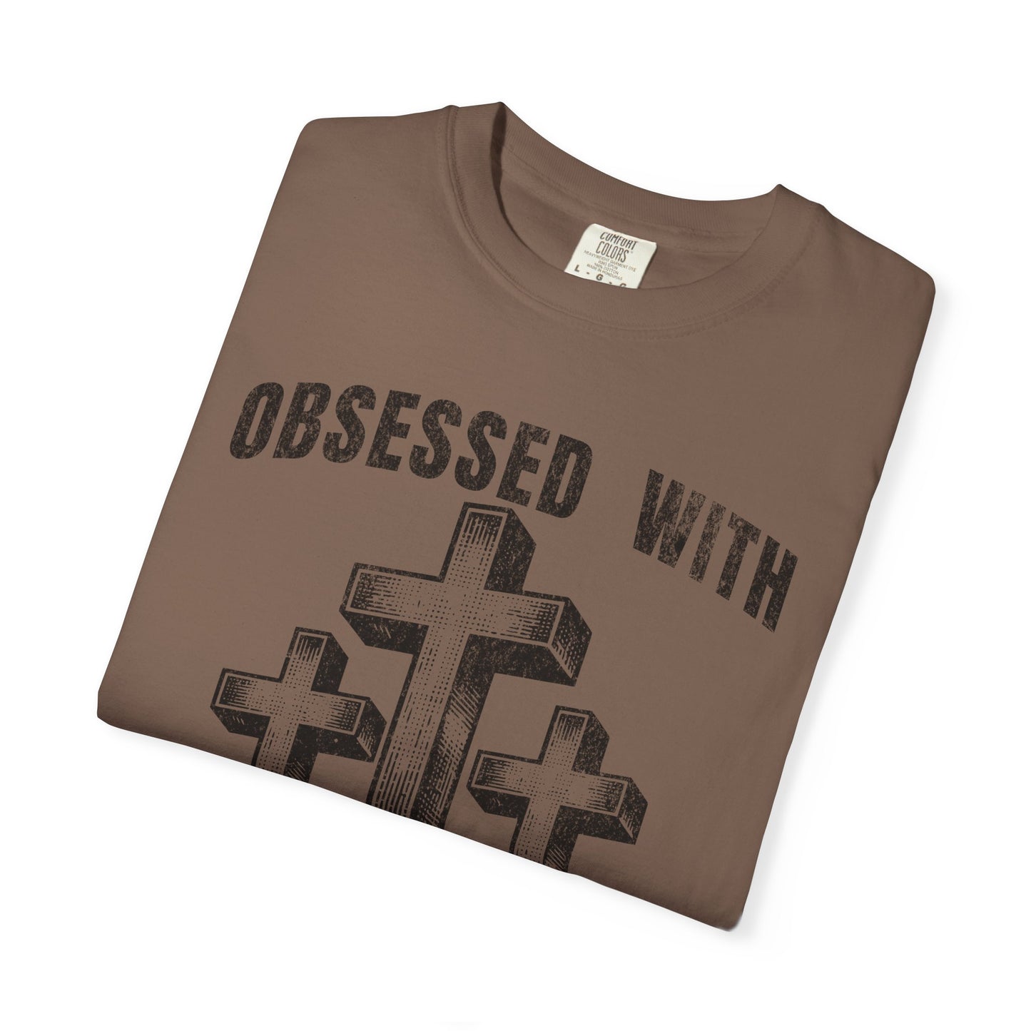 Obsessed with Jesus Christian T-Shirt Luke 9:23