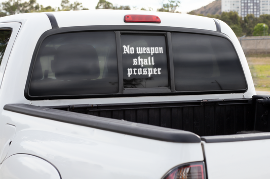 No Weapon Shall Prosper Vinyl Decal