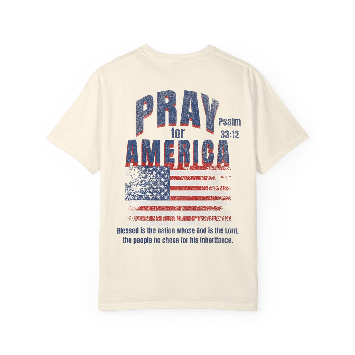 Pray for America Christian T-Shirt  Psalm 33:12