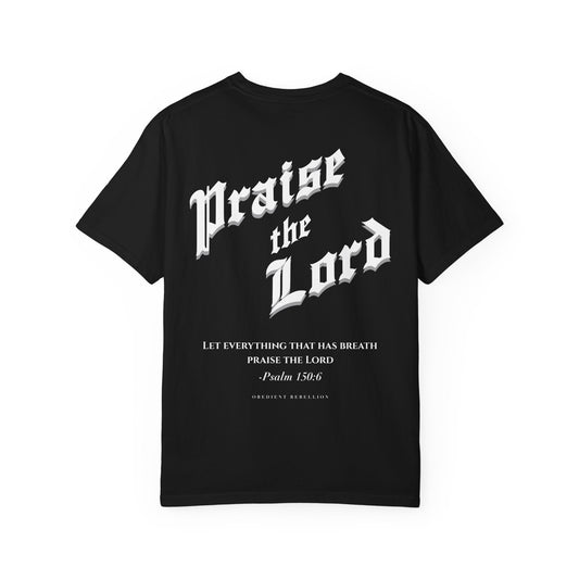 Psalm 150:6 Praise the Lord T-Shirt