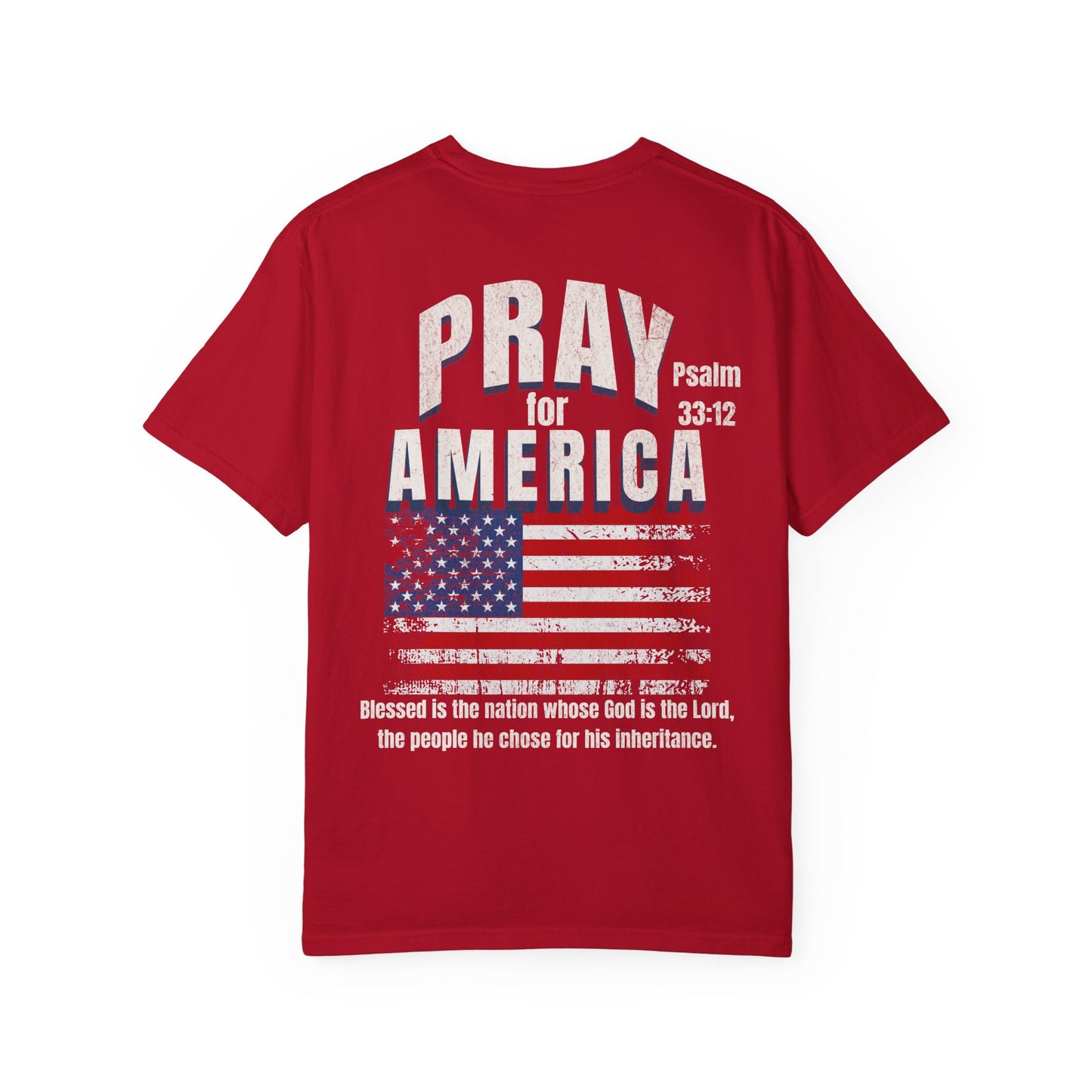 Pray for America Christian T-Shirt  Psalm 33:12