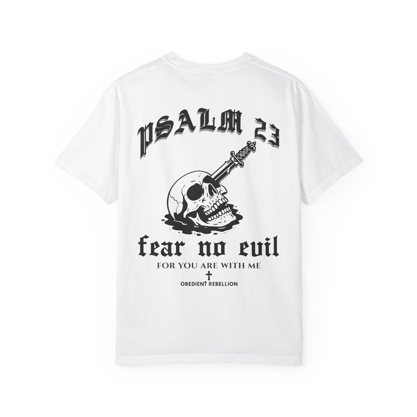 Psalm 23 “Fear No Evil” Christian T-Shirt