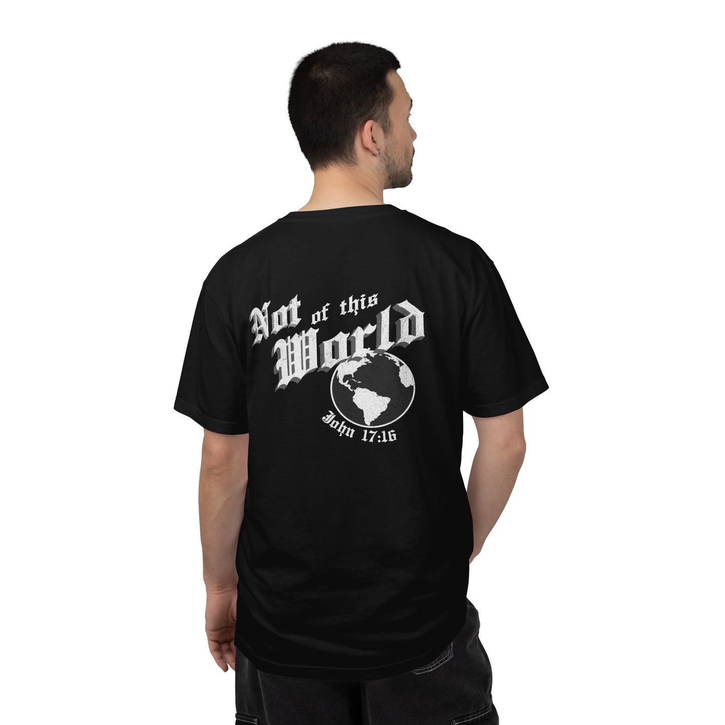 John 17:16 “Not of This World” Graphic Tee