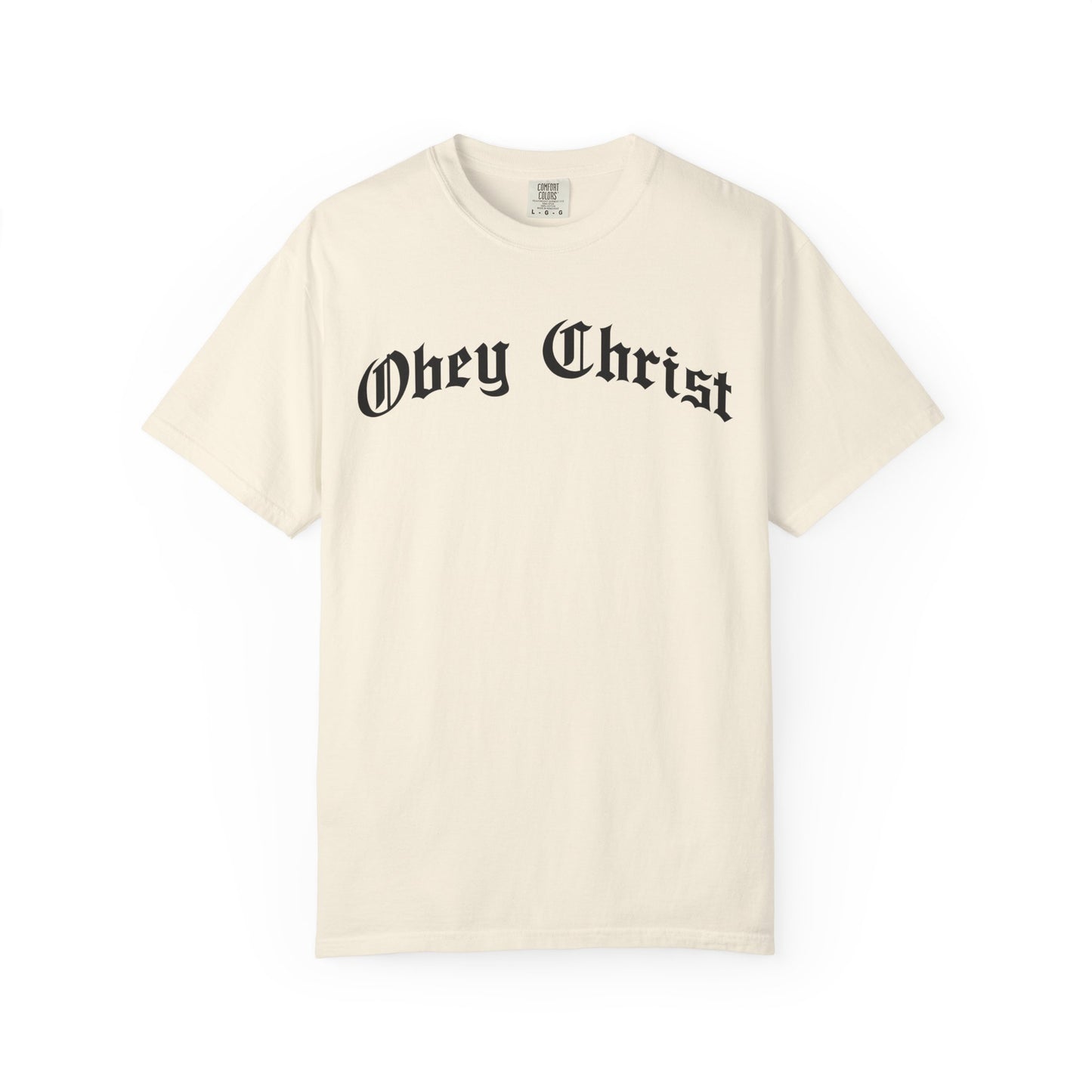 Obey Christ Christian T-Shirt