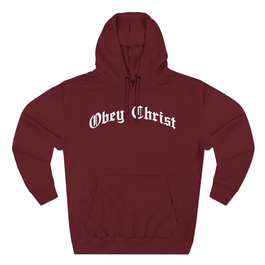 Obey Christ Hoodie