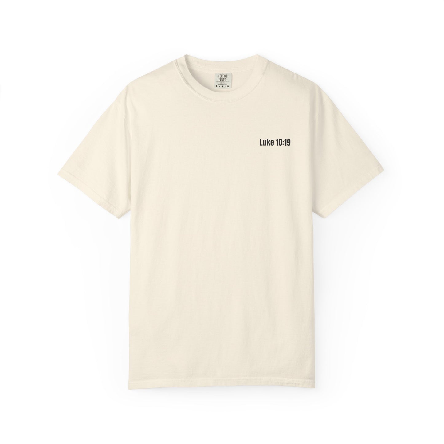 Authority Over the Enemy T-Shirt  Luke 10:19