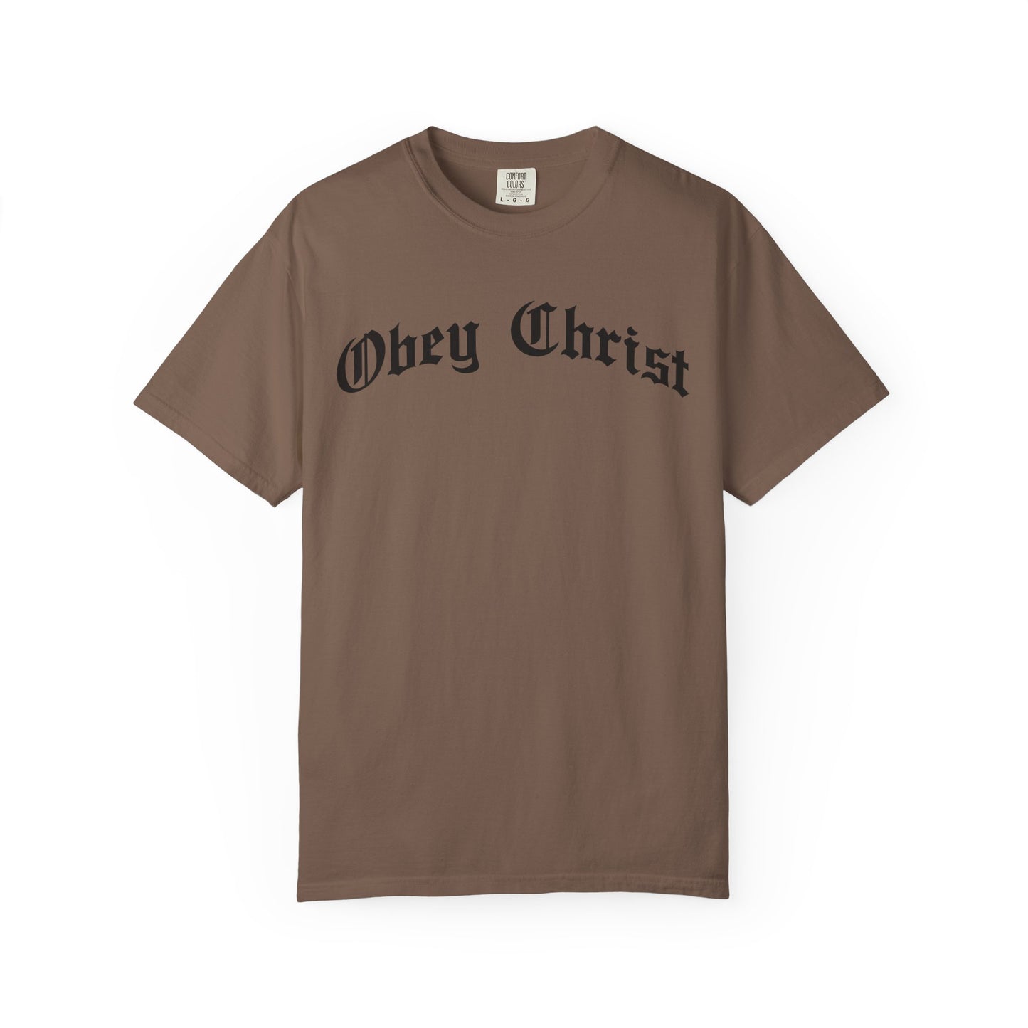 Obey Christ Christian T-Shirt