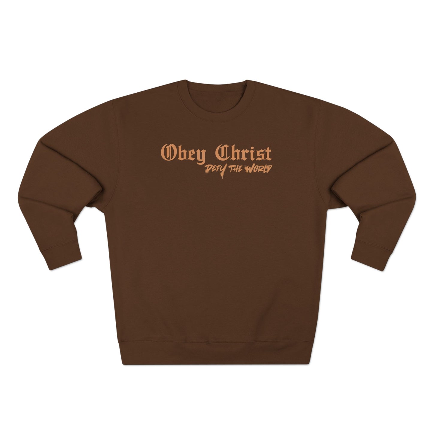 Obey Christ Defy the World Crewneck Sweatshirt