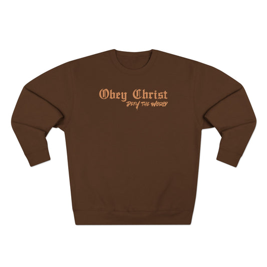 Obey Christ Defy the World Crewneck Sweatshirt