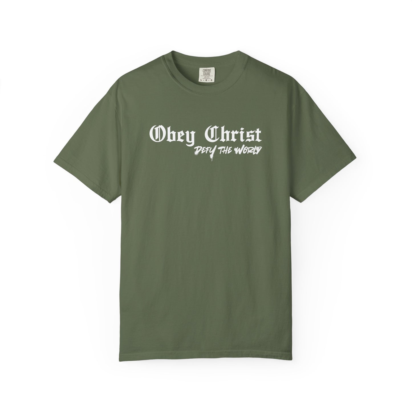 Obey Christ Defy the World T-Shirt