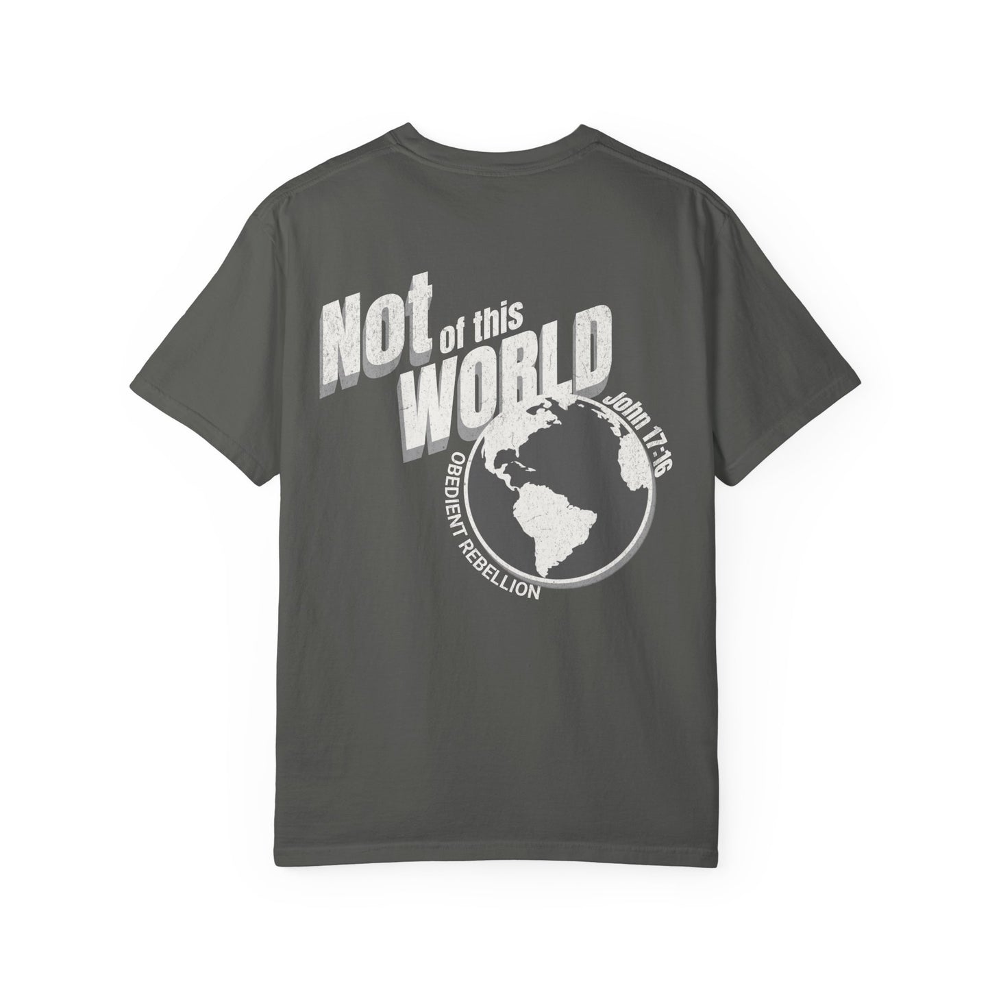 John 17:16 Not of This World T-shirt