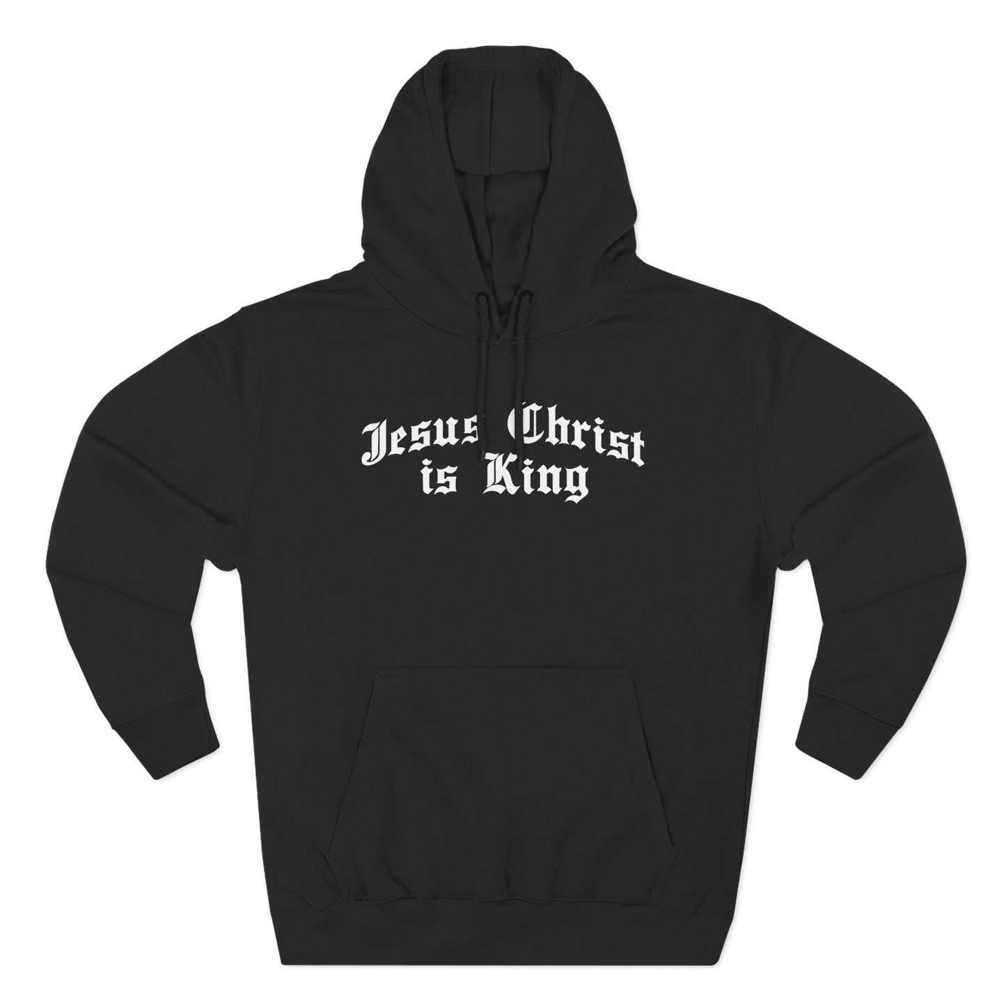 Jesus Christ Is King Hoodie