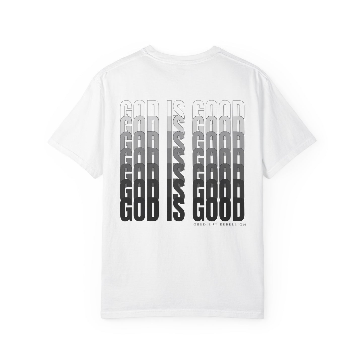 God Is Good T-Shirt