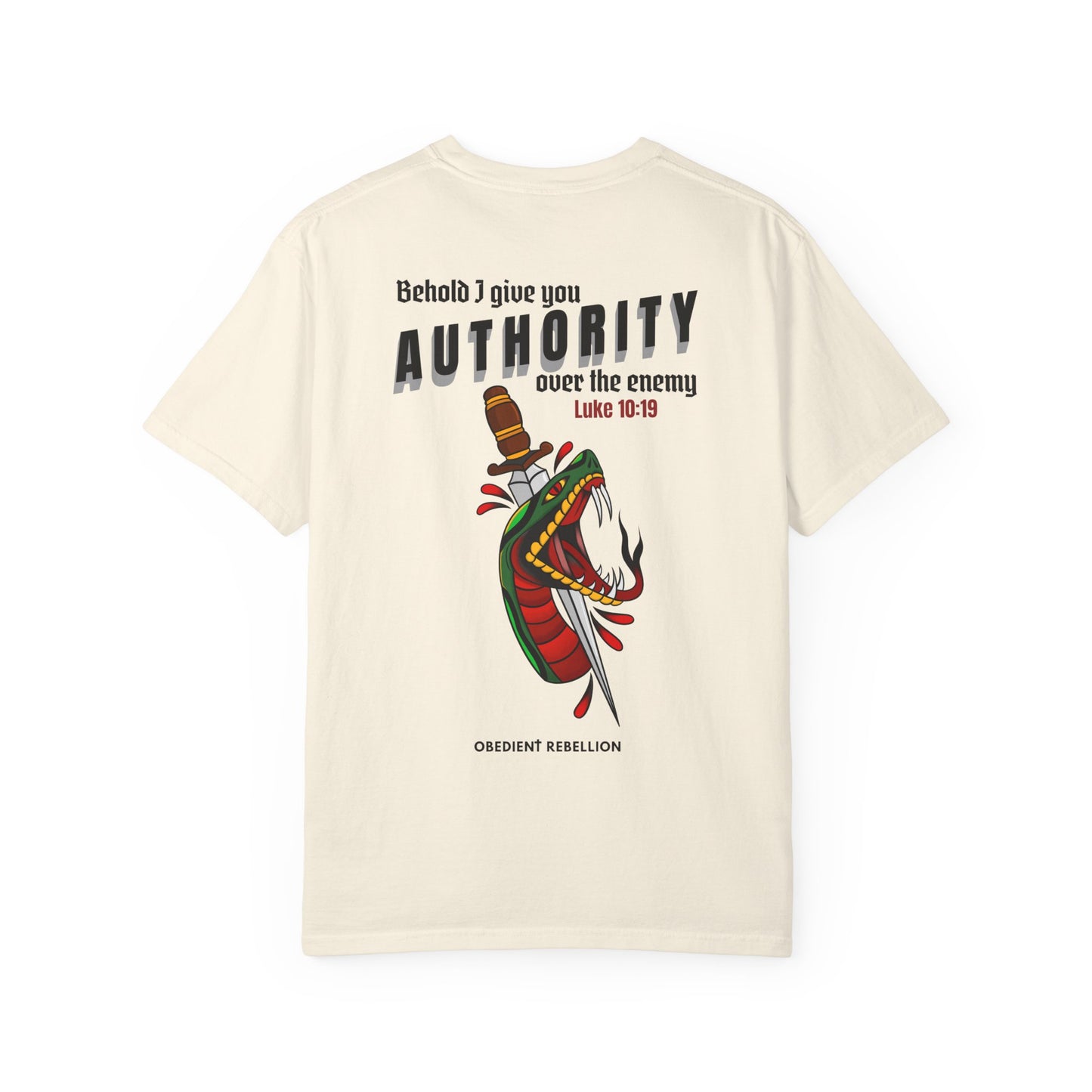 Authority Over the Enemy T-Shirt  Luke 10:19