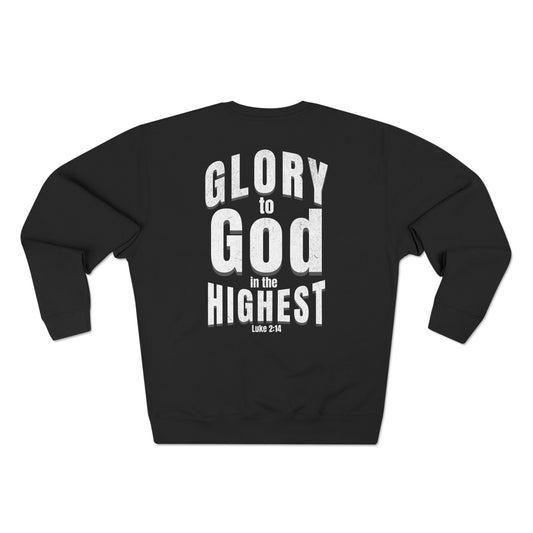 Luke 2:14 Glory to God Sweatshirt