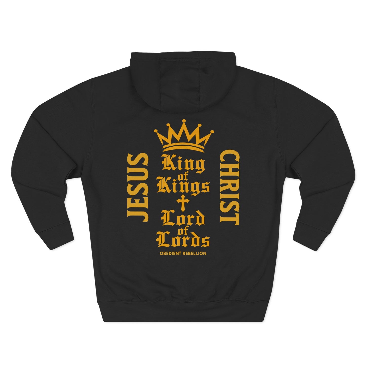 King of Kings, Lord of Lords Hoodie Revelation 19:16