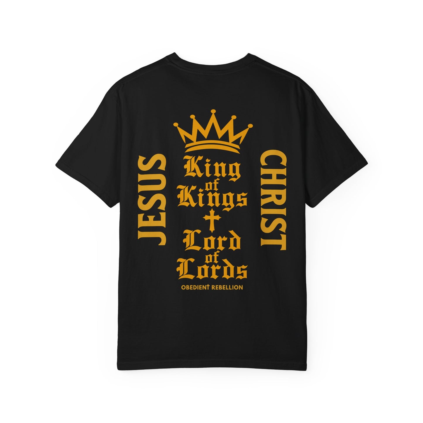 King of Kings, Lord of Lords T-Shirt Revelation 19:16