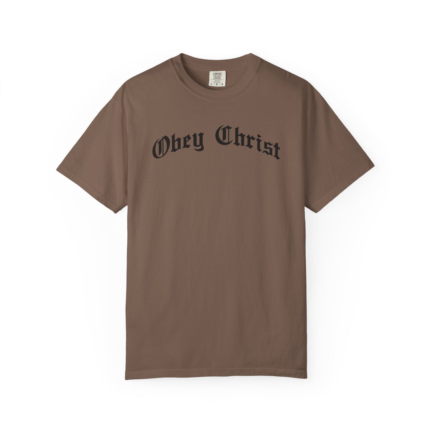 Obey Christ T-Shirt