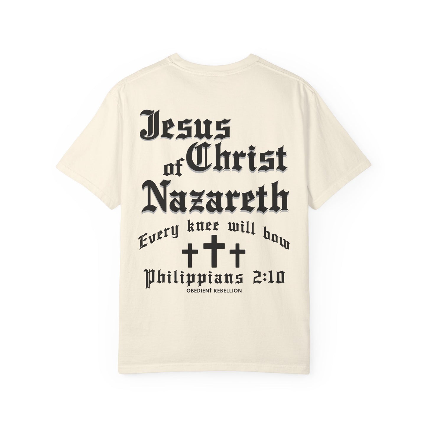 Philippians 2:10 Jesus Christ of Nazareth T-Shirt
