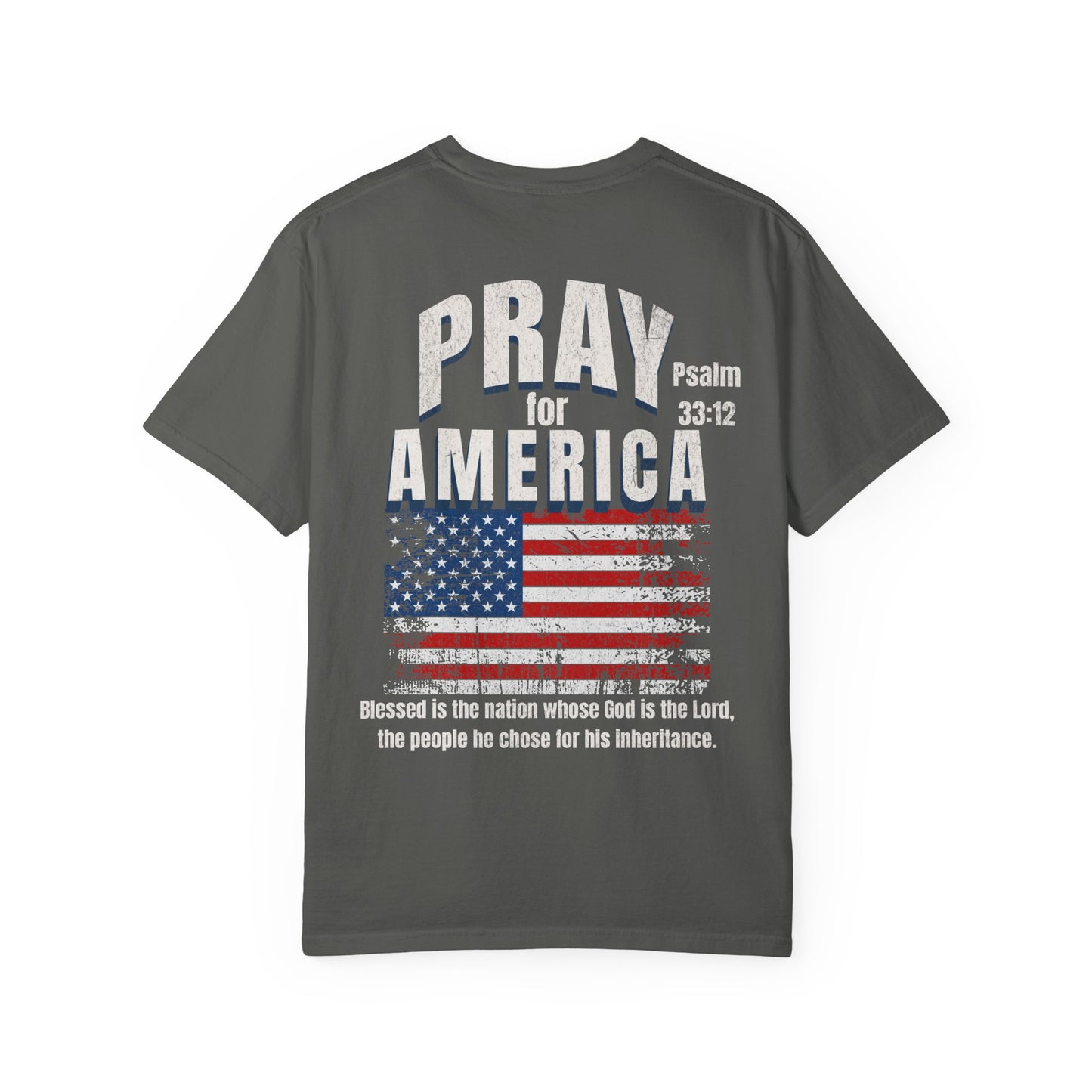 Pray for America Christian T-Shirt  Psalm 33:12