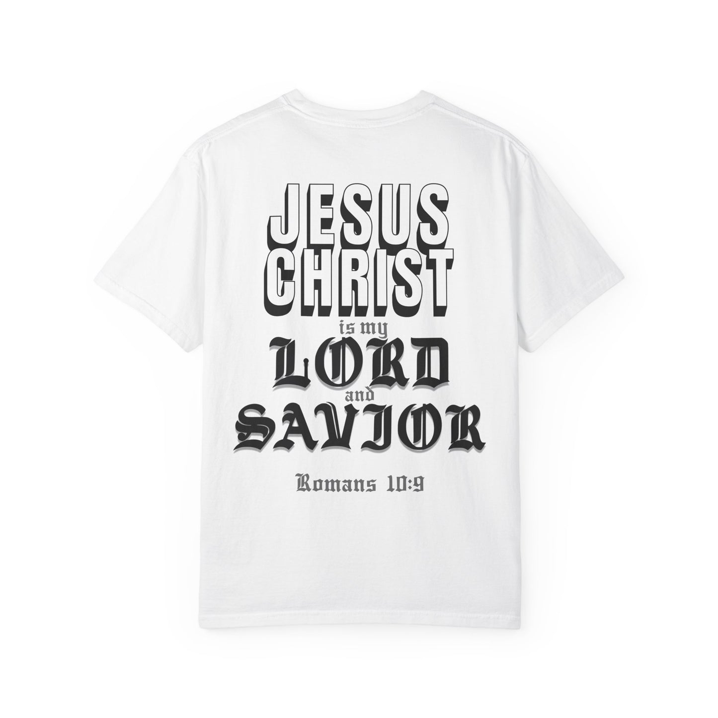 Jesus Christ Is My Lord and Savior T-Shirt Romans 10:9 Christian Streetwear