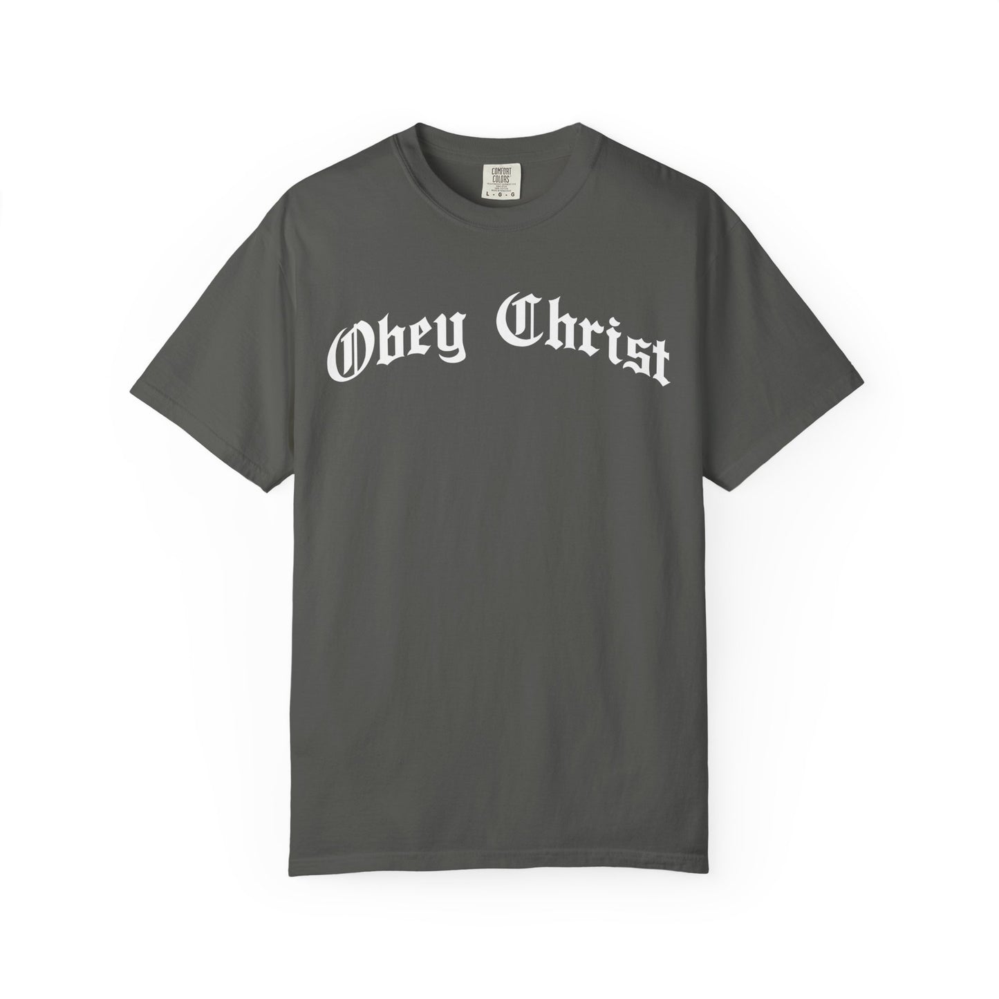Obey Christ Christian T-Shirt