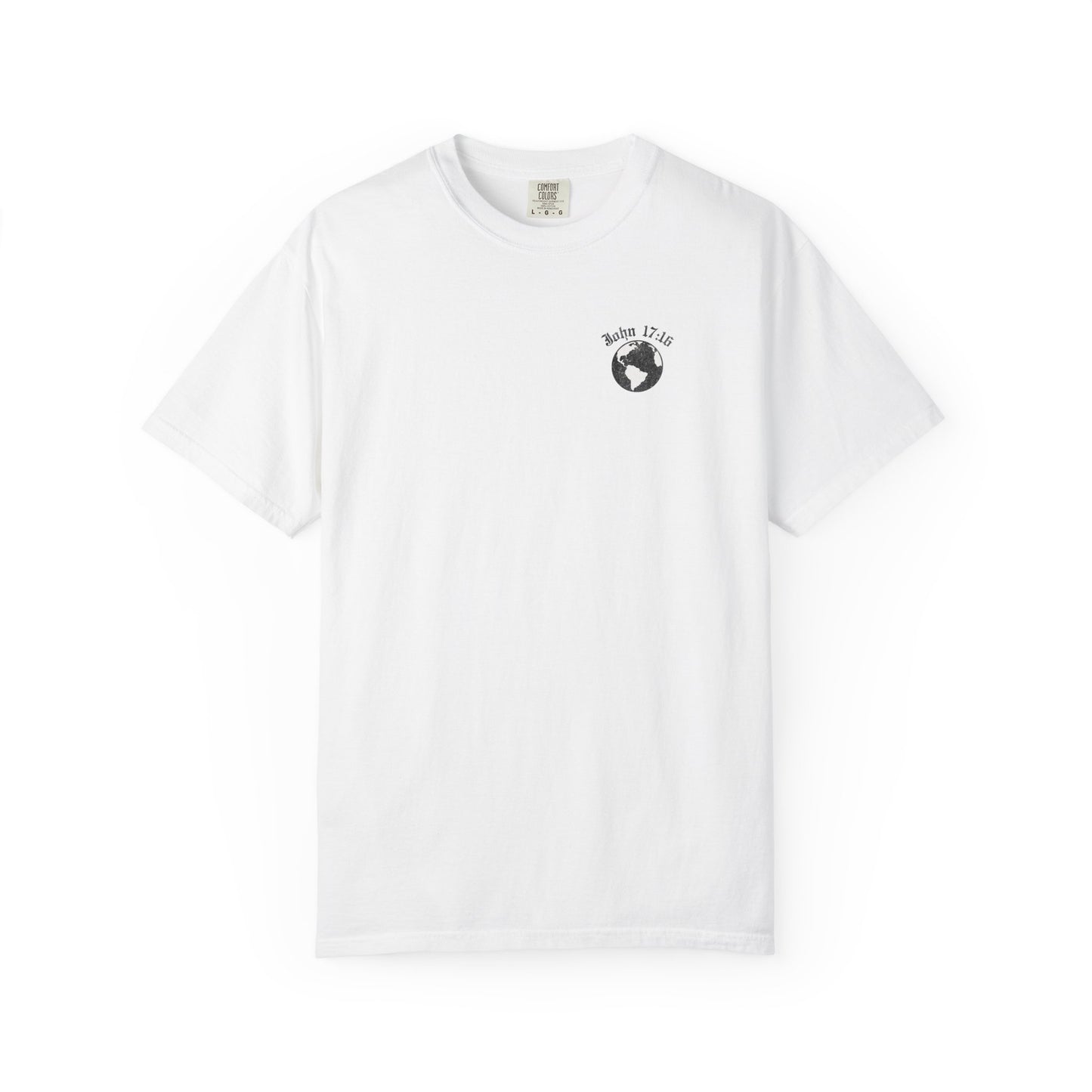 John 17:16 “Not of This World” Graphic Tee
