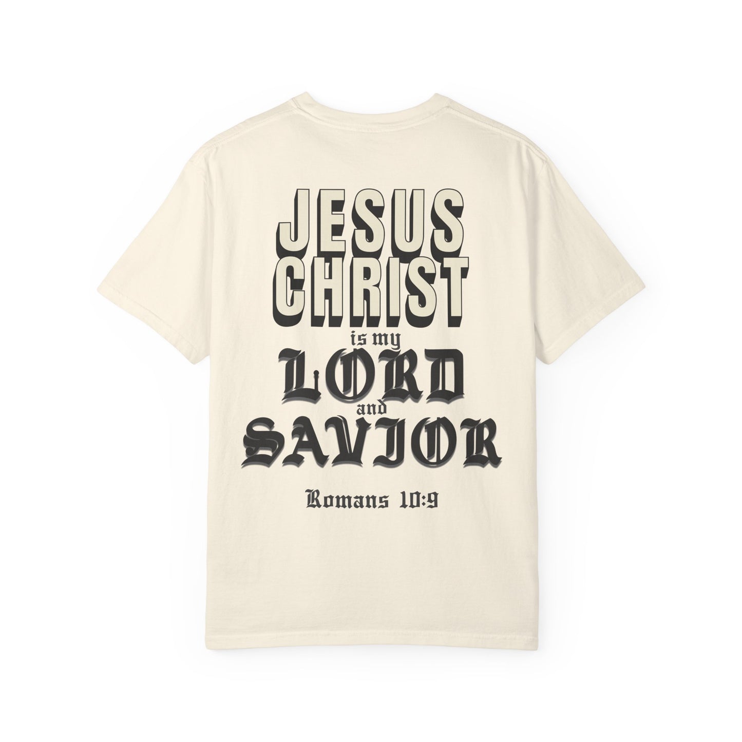 Jesus Christ Is My Lord and Savior T-Shirt Romans 10:9 Christian Streetwear