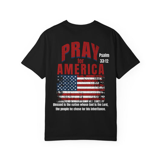 Pray for America Christian T-Shirt  Psalm 33:12