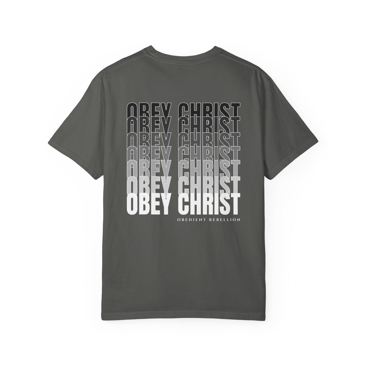 Obey Christ T-Shirt