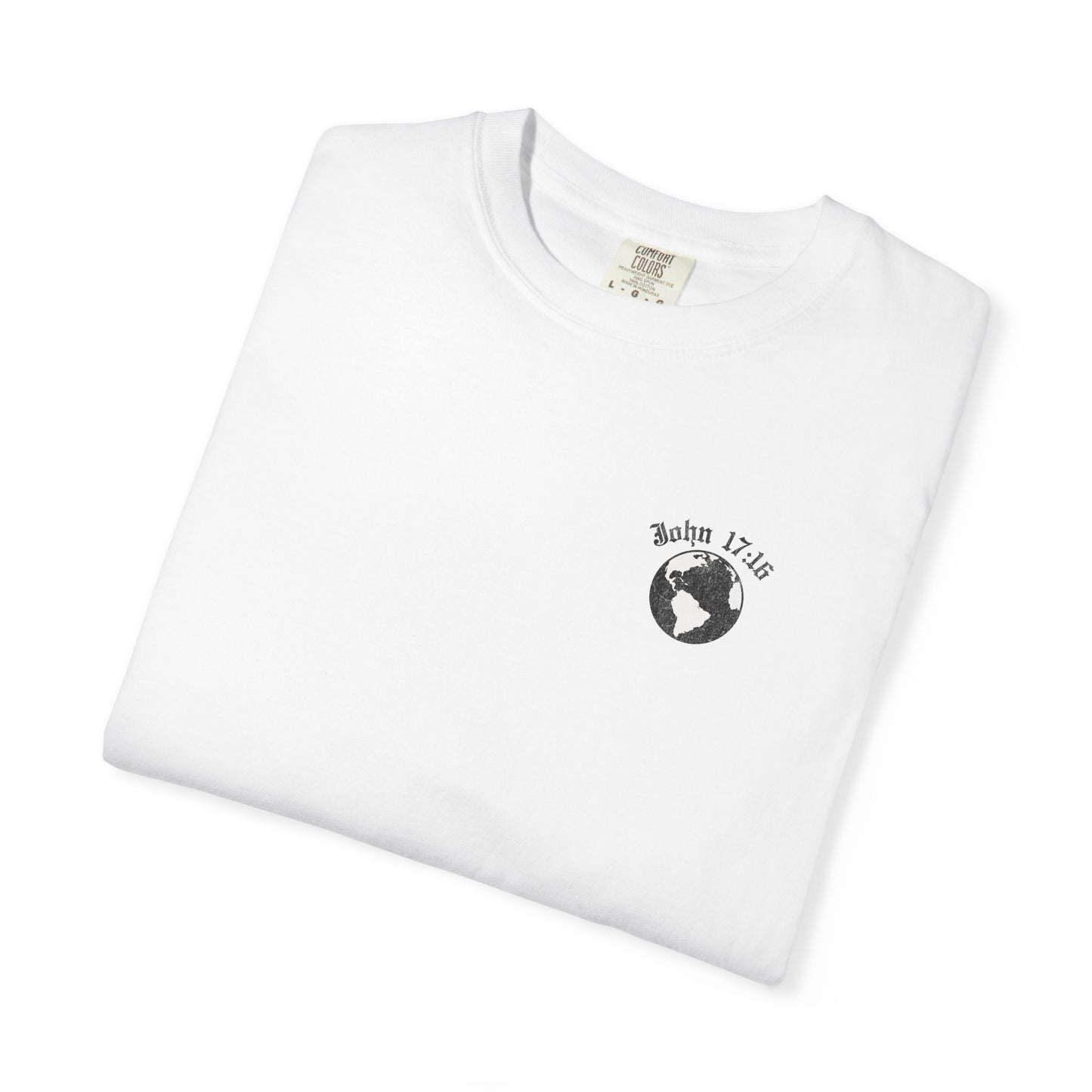John 17:16 “Not of This World” Graphic Tee