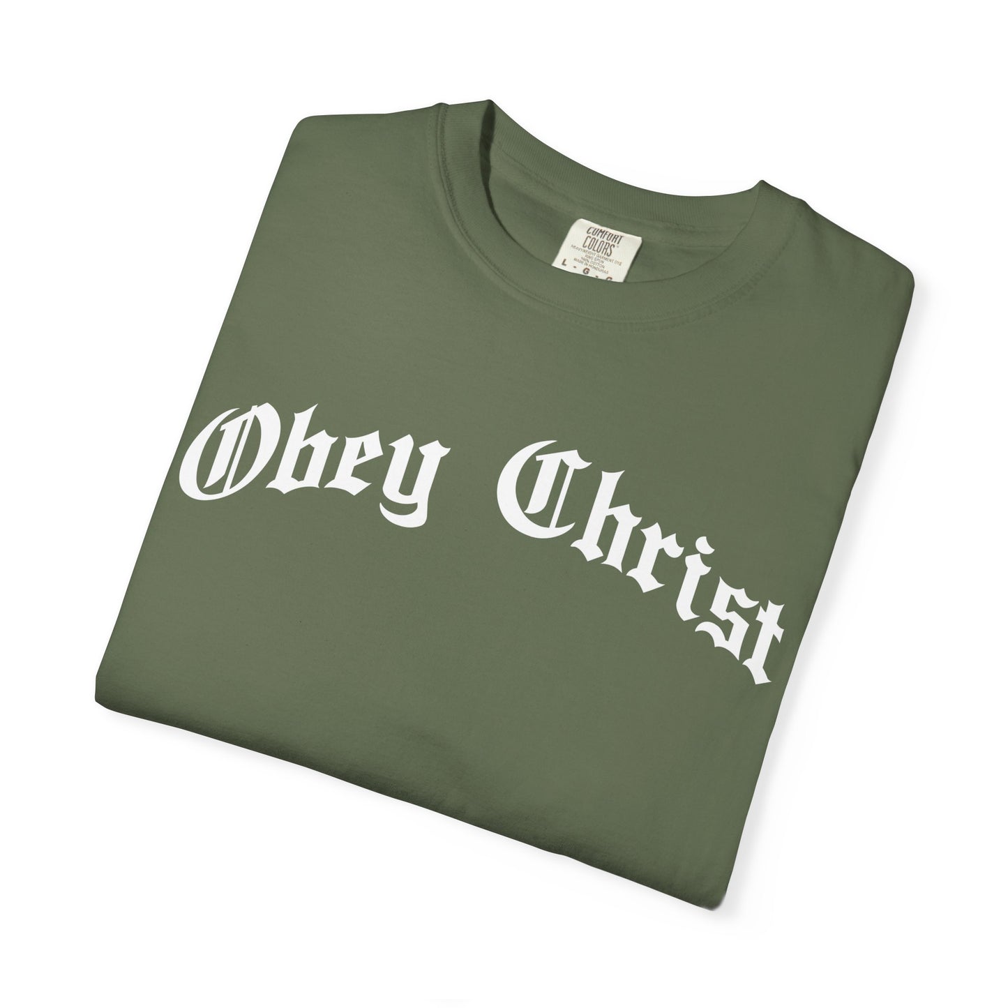 Obey Christ Christian T-Shirt