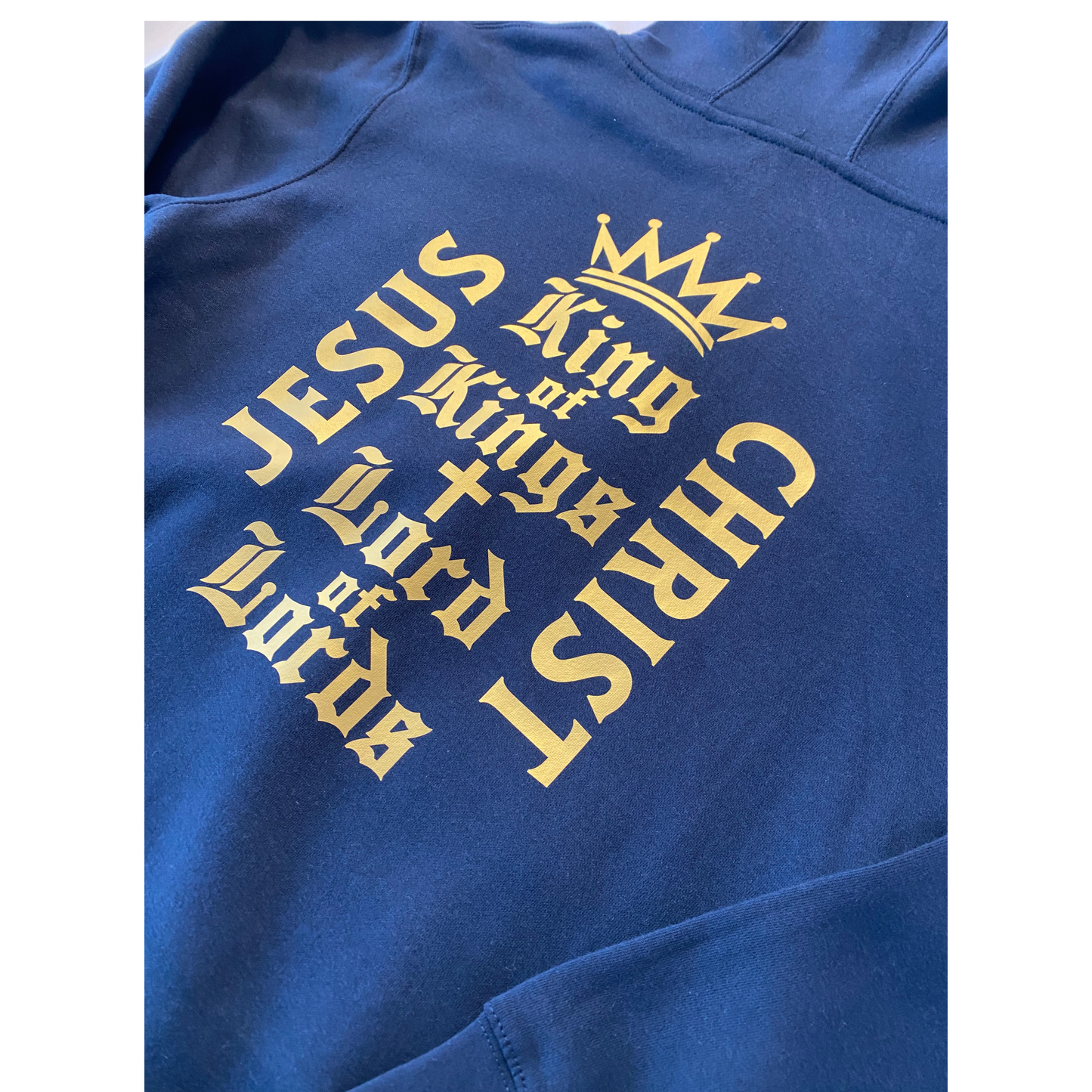 King of Kings, Lord of Lords Hoodie