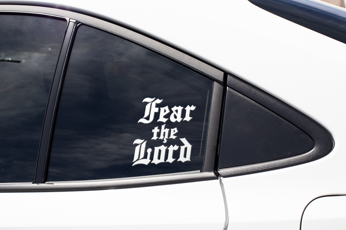Fear the Lord Vinyl Decal